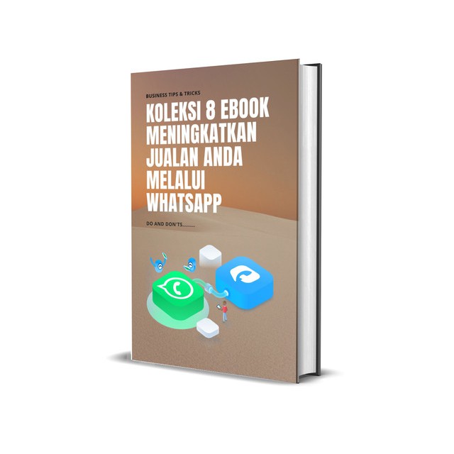 Durable Have Koleksi 8 Ebook Meningkatkan Jualan Anda Melalui Whatsapp Multi