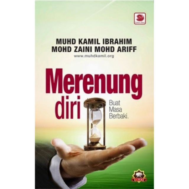 Buku Merenung Diri Buat Masa Berbaki - Kamil Ibrahim / Buku Merenung Diri (GI/MOTIVASI)