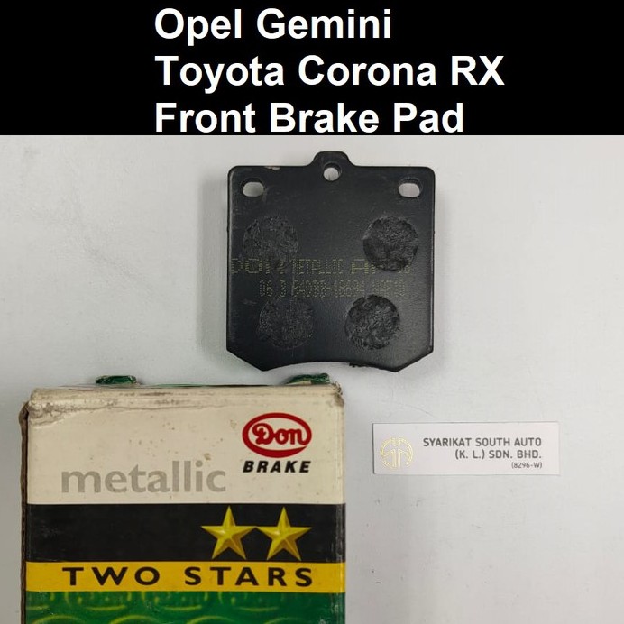 Opel Gemini Brake Pad Front NDB10 NAF10 Don Brake Metallic Original Toyota Corona RX12 Opel Gemini
