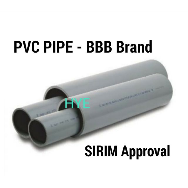 PVC PIPE (E)SIRIM - (BBB )BRAND | Shopee Malaysia