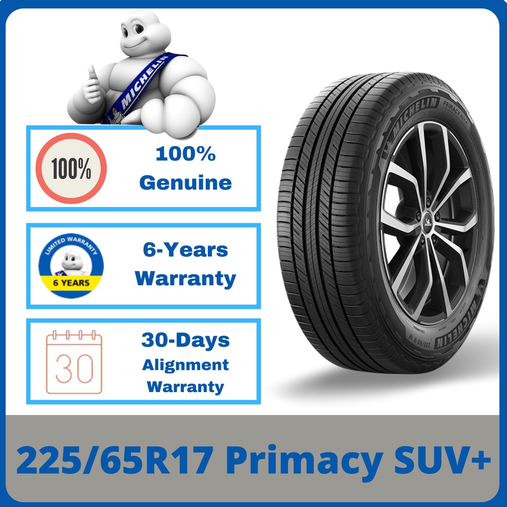 225/65R17 Michelin Primacy SUV+ *Year 2022 | Shopee Malaysia