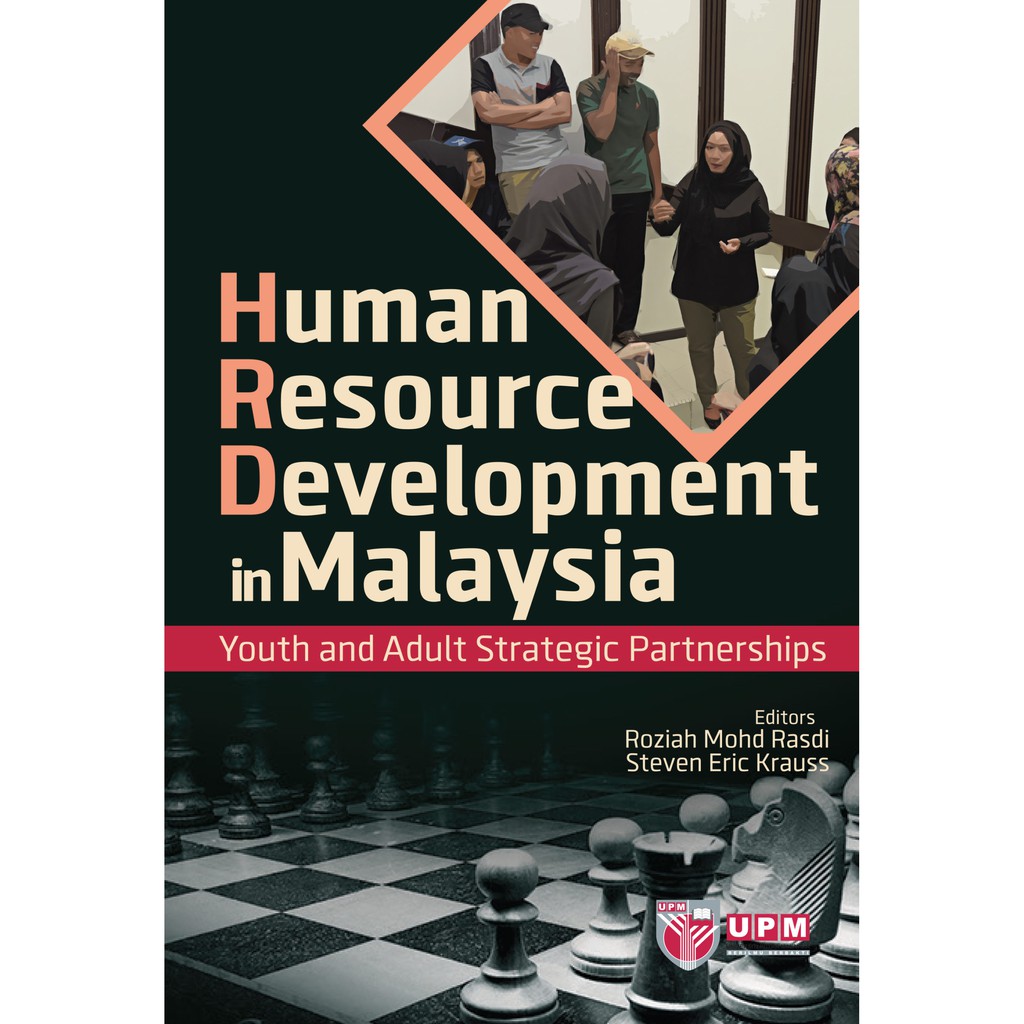 Human Resource Development In Malaysia: Youth And Adult Strategic Partnerships