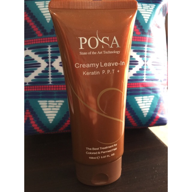 Posa Creamy Leave In Keratin P P T Shopee Malaysia