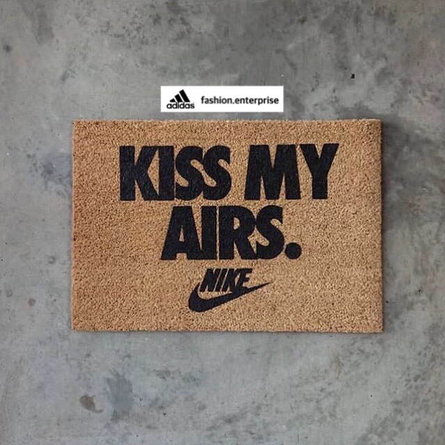 kiss my airs nike doormat