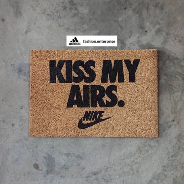 kiss my nikes