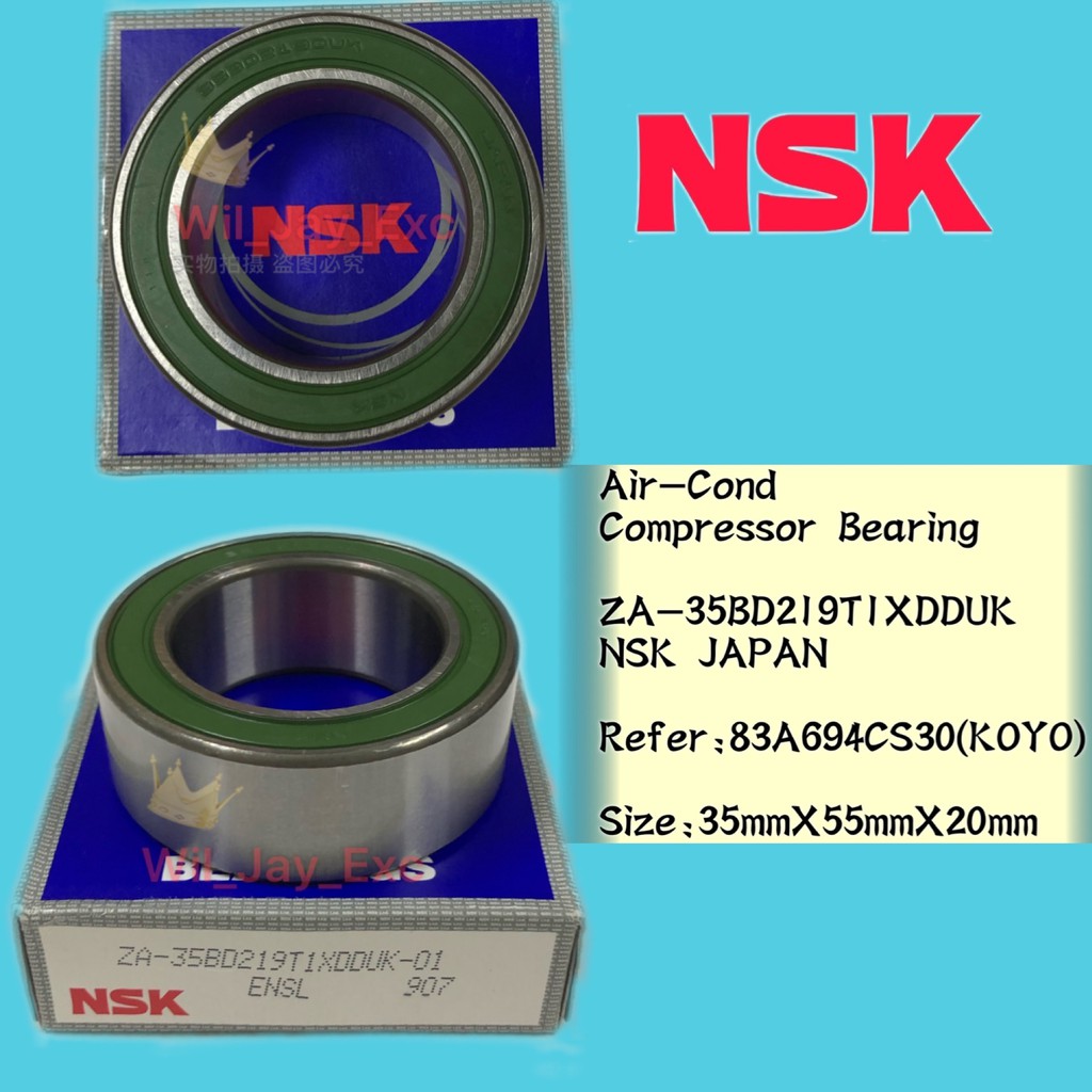 ZA35BD219T1 AIRCOND COMPRESSOR PULLEY BEARING 35X55X20 NSK JAPAN.REFER
