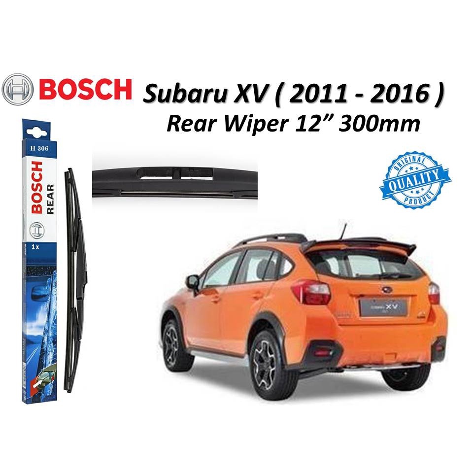 Bosch Rear Wiper Blade H306 ( 300 mm / 12' ) For Subaru XV ( 2011 2016 ) Shopee Malaysia