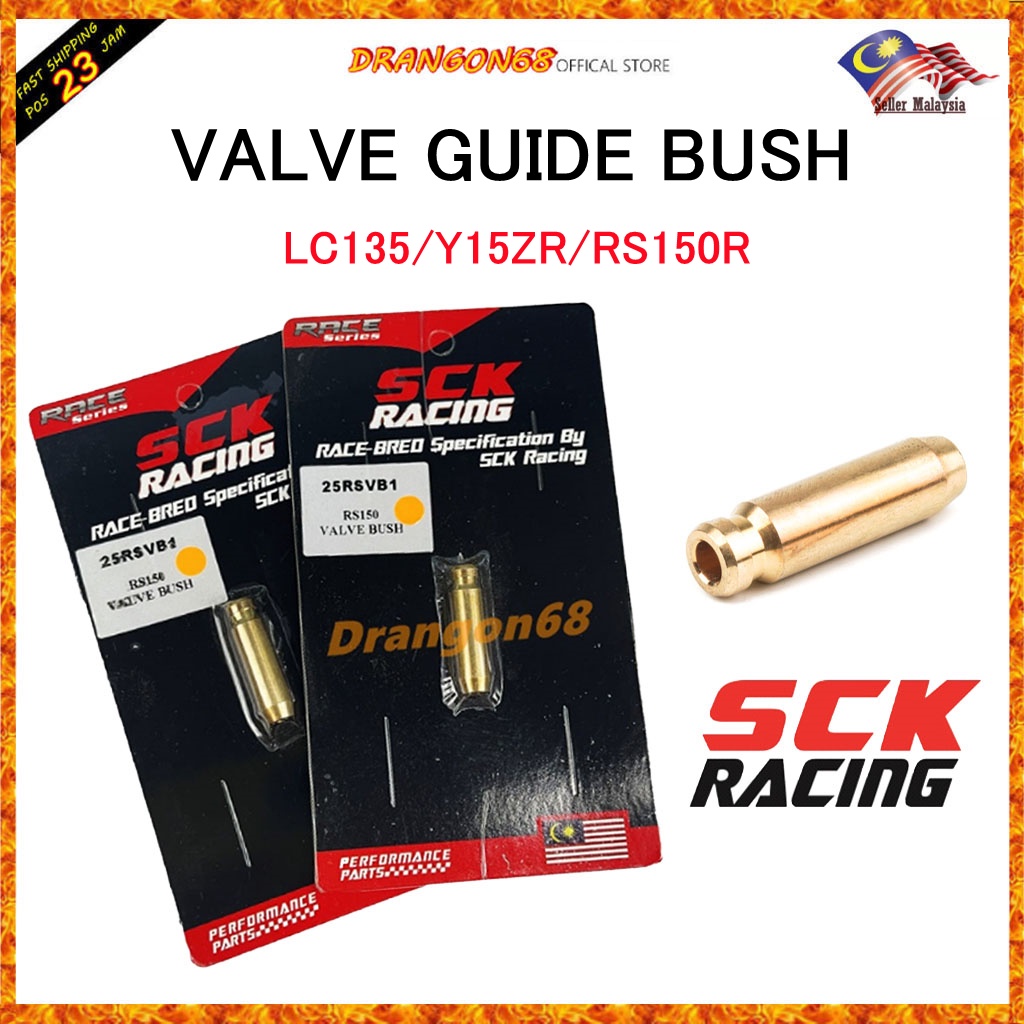 VALVE BUSH SCK RACING Y15ZR /LC135/RS150/FZ150i READY STOCK Shopee