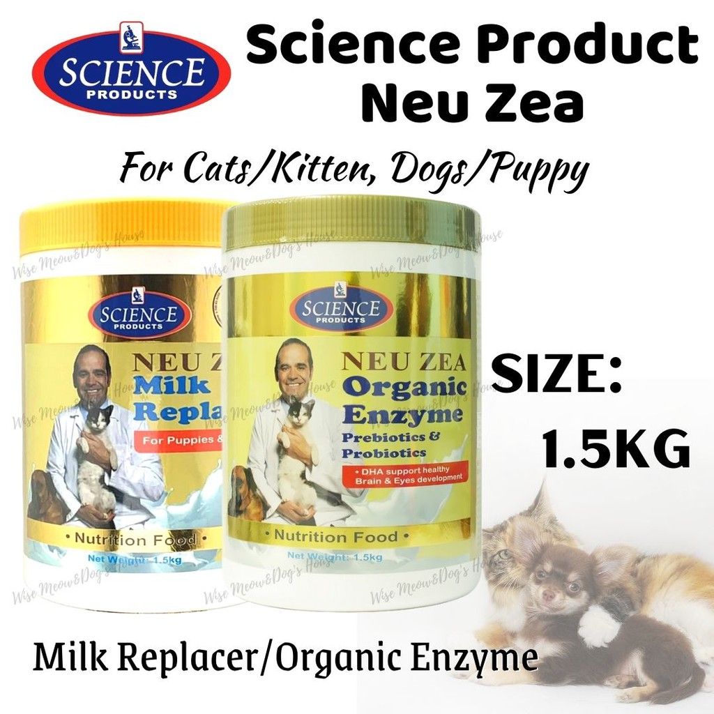 Science Product Neu Zea Pet Milk Replacer & Organic Enzyme Probiotics (1.5kg) For Kitten/Cat & Puppy/Adult Dog