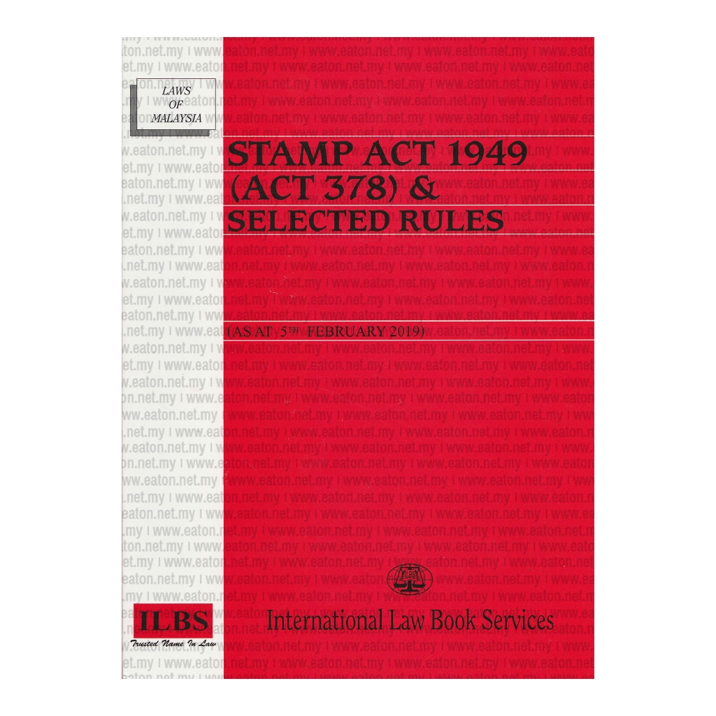 Ilbs Stamp Act 1949 Act 378 Selected Rules Shopee Malaysia