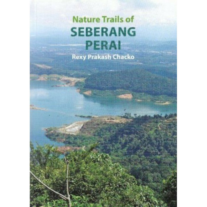 Nature Trails of Seberang Perai