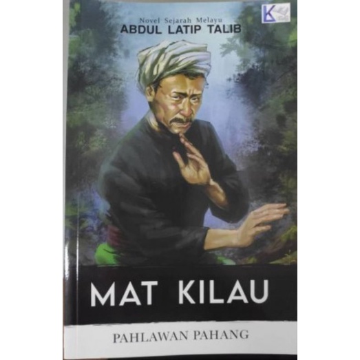 MAT KILAU PAHLAWAN PAHANG NOVEL PAHLAWAN MELAYU | Shopee Malaysia