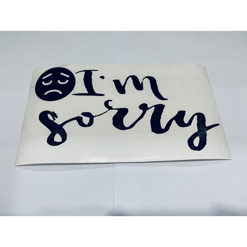 sticker im sorry for balloon size 10/18/24/36inch design 1