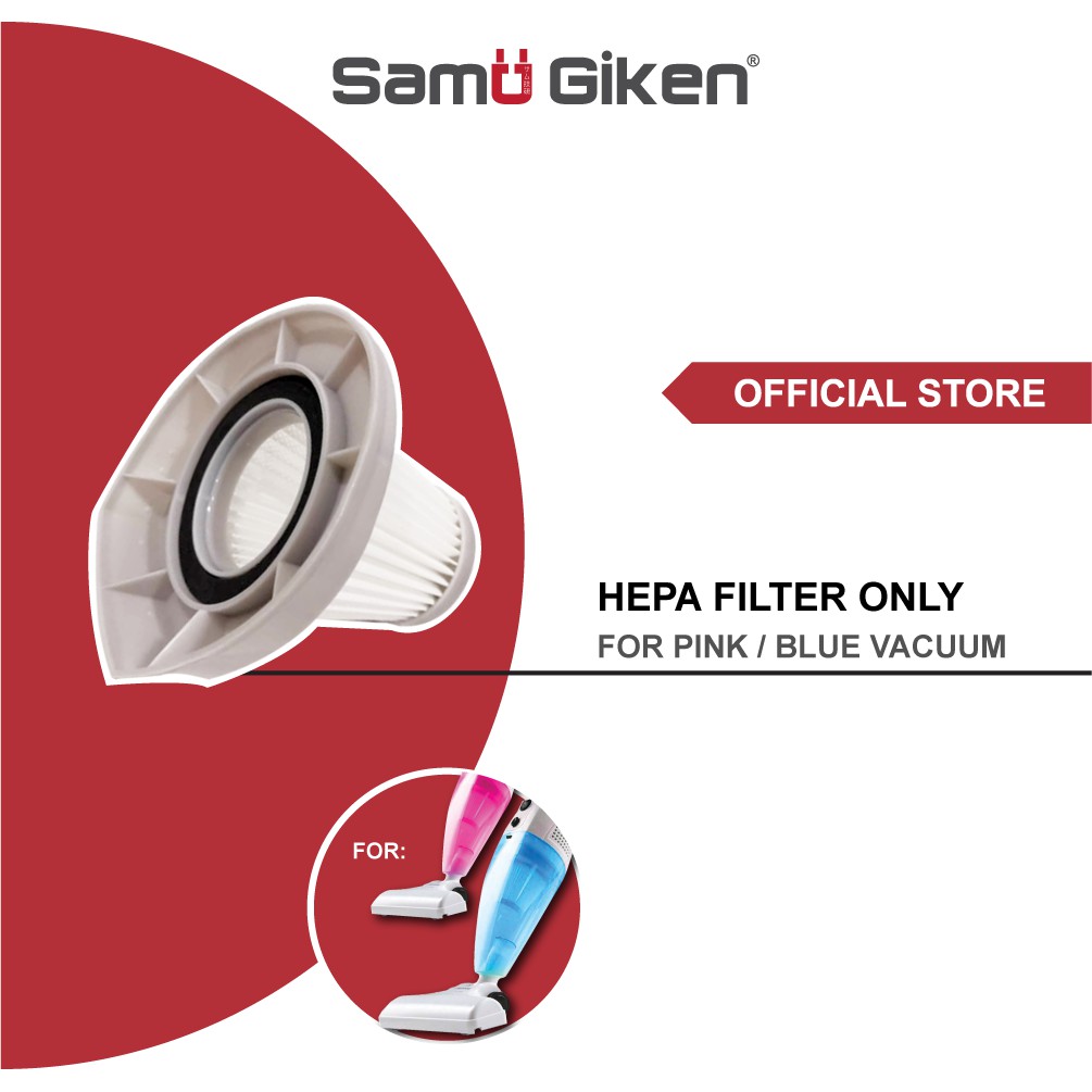 Samu Giken Hepa Filter Only for Vacuum Cleaner , Model: VC161PK/VC163BE