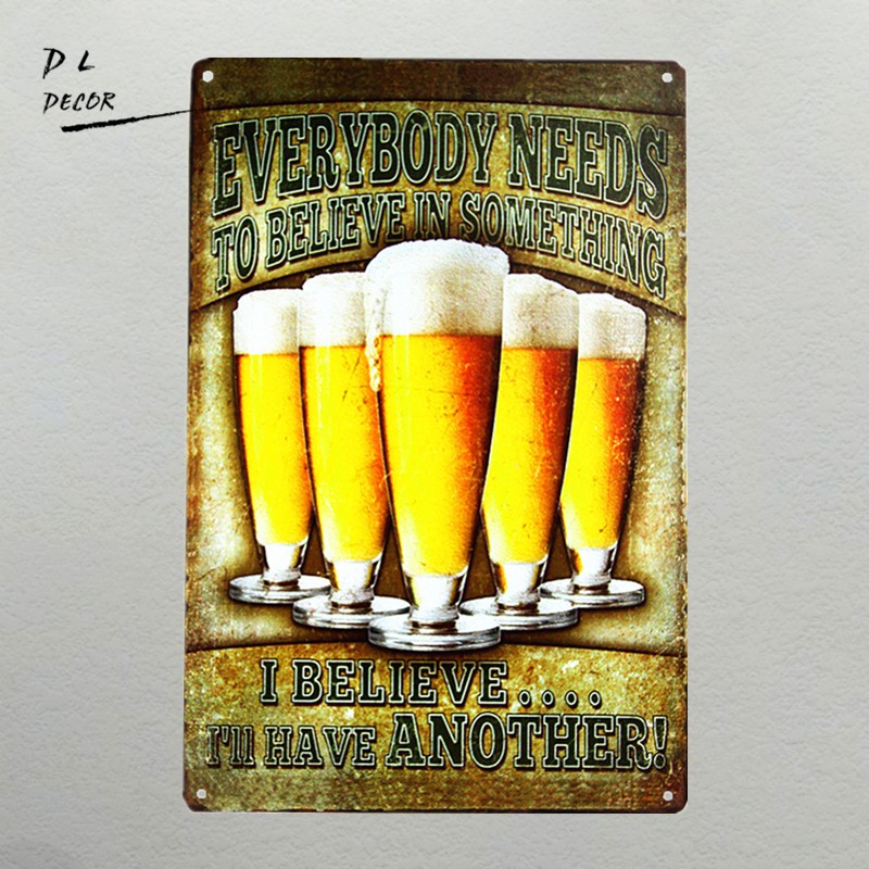 Dl Vintage Home Decor Retro Everybody Needs To Believe Steel Metal