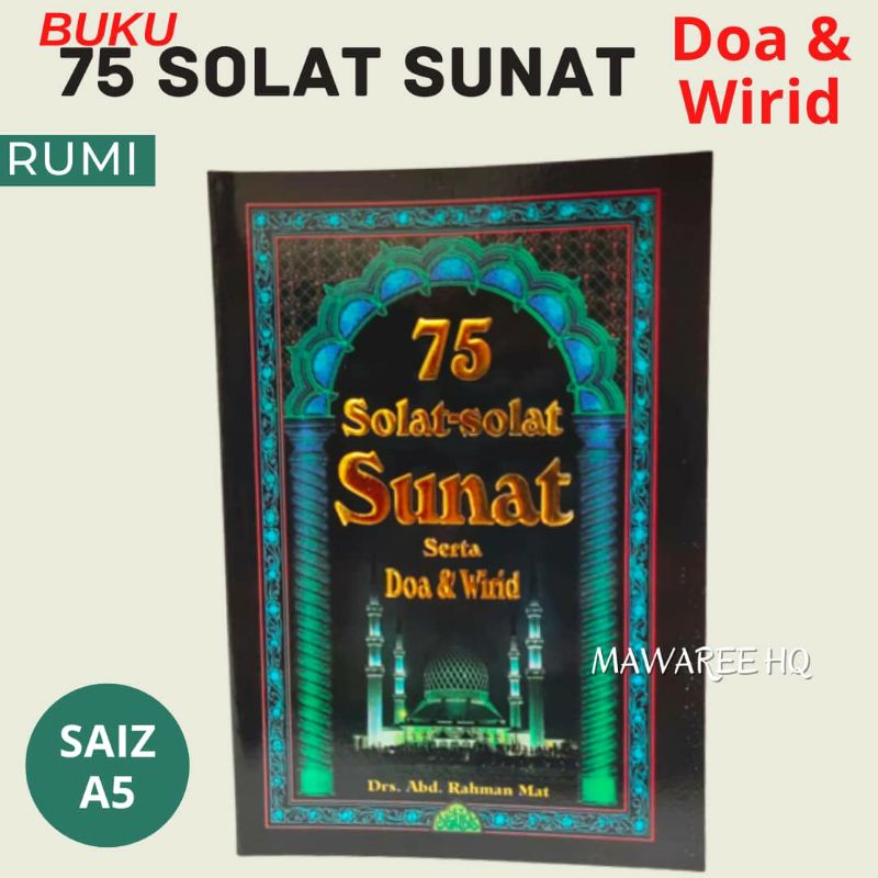 Buku 75 Solat Solat Sunat Serta Doa Dan Wirid Edisi Rumi Panduan