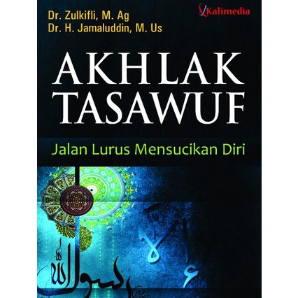 Akhlak Tasawuf Mensucikan Diri| Buku Ilmu Tasawuf, Akhlak & Kerohanian Islam | Ebook