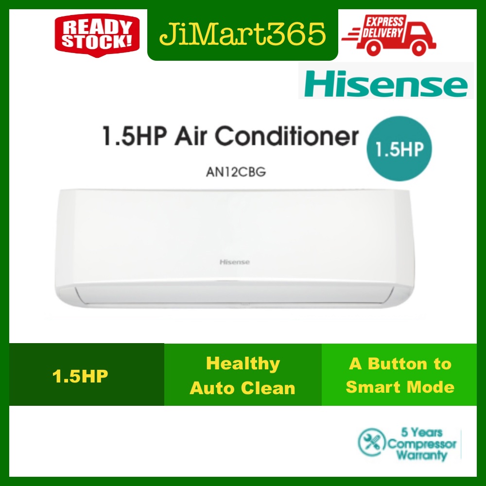 Hisense 1.5HP Standard Air Conditioner Aircond  Air Cond R32 AN12CBG AN09CBG