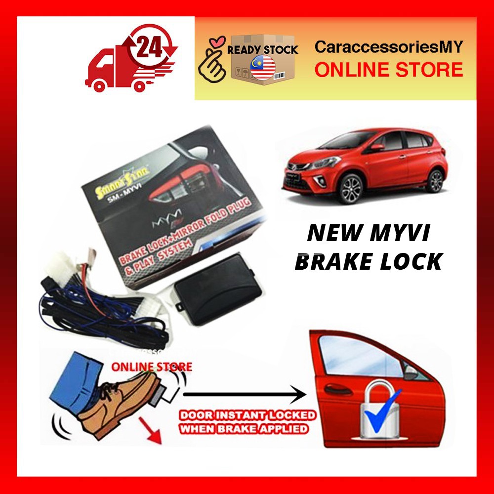 Perodua Myvi New 2018 2019 Brake Lock System Smartstar