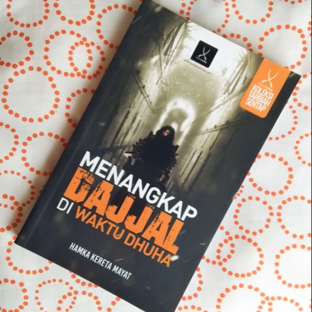 Menangkap Dajjal Di Waktu Dhuha By Hamka Kereta Mayat Shopee Malaysia