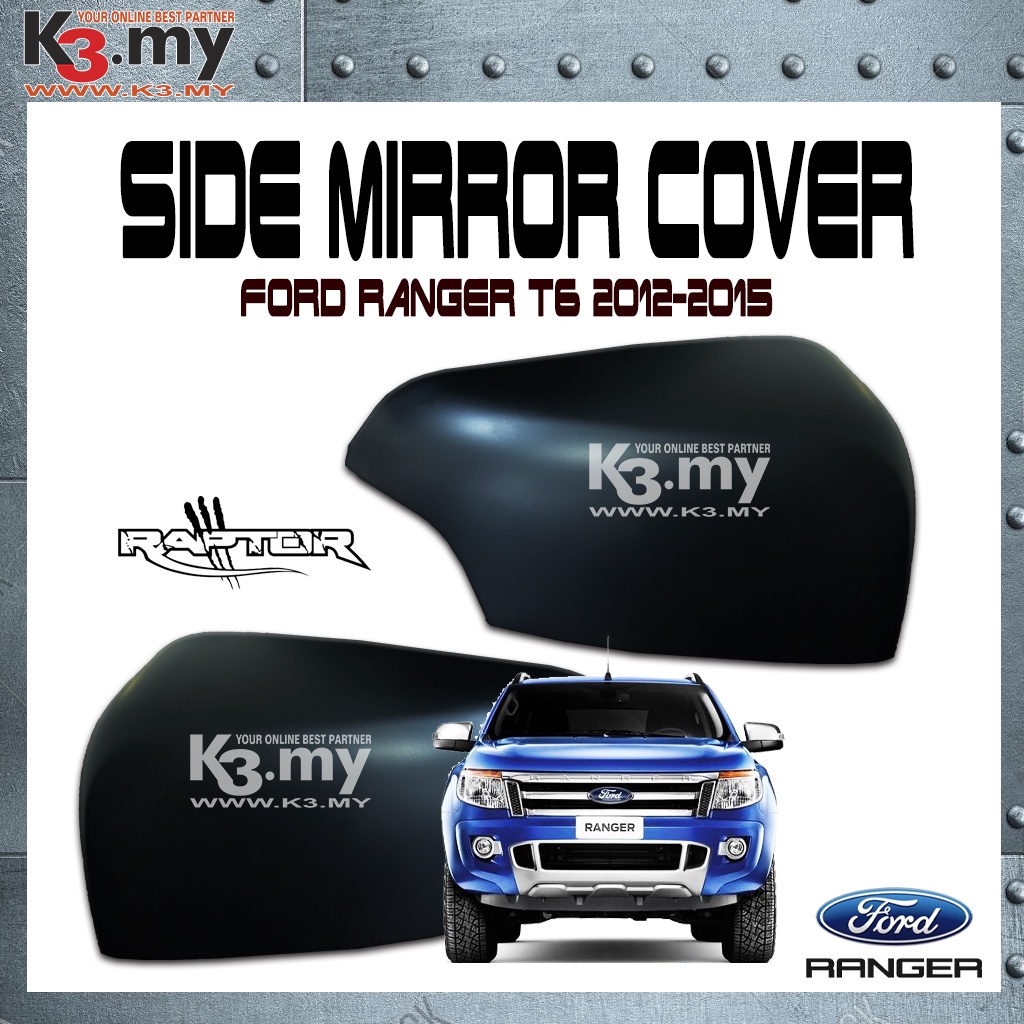 Ford Ranger 2012 Side Mirror Cover Black Full (2pcs/set) Shopee Malaysia