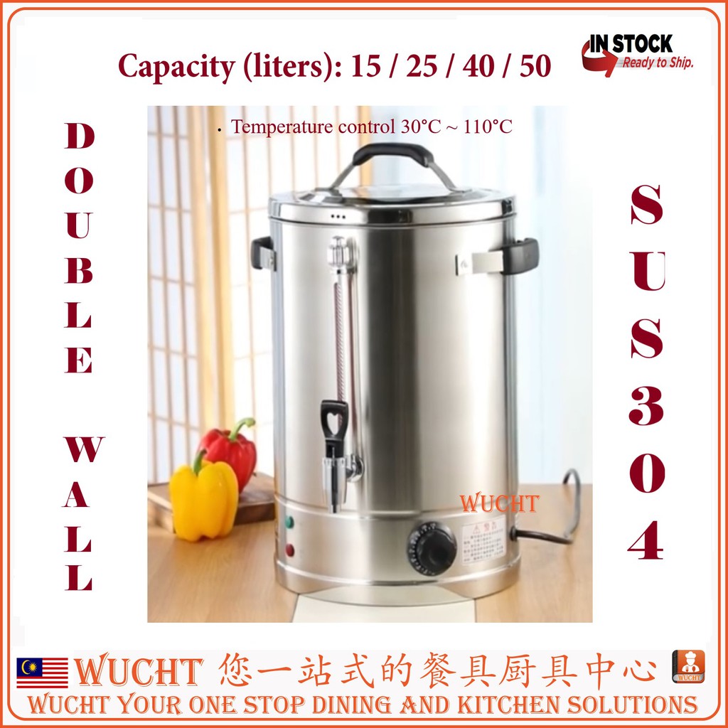 【WUCHT】 15 / 25  Liters Commercial Grade Double Wall SUS304 Stainless Steel Water Boiler Hot Water Heater Urn