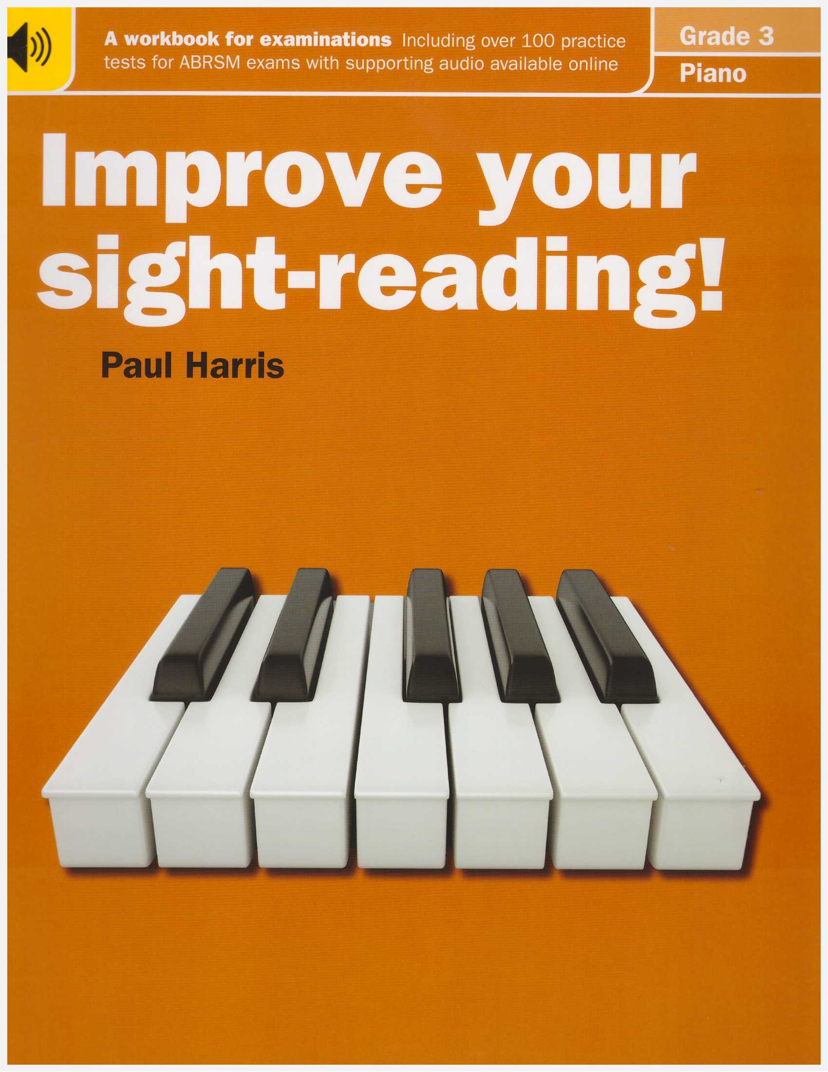Improve Your Sight-Reading! Piano Grade 3