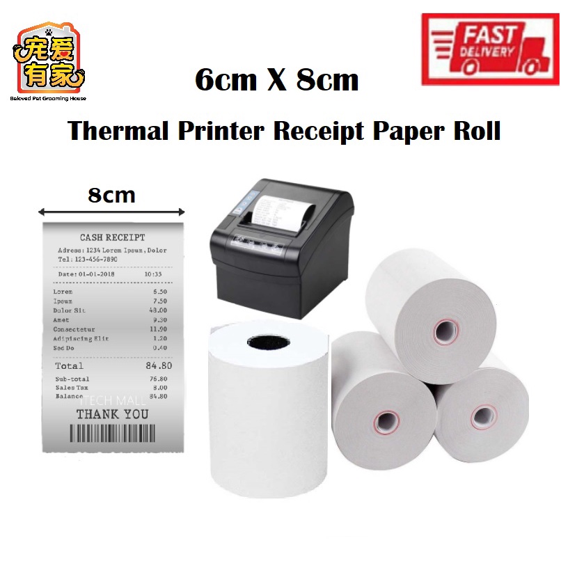 Thermal Printer Receipt Paper Roll (6 X 8cm) Shopee Malaysia