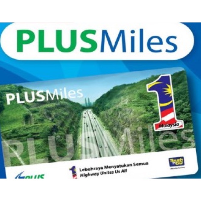 PLUSMiles TOUCH N GO CARD Toll Rebate + Points Rewards ...