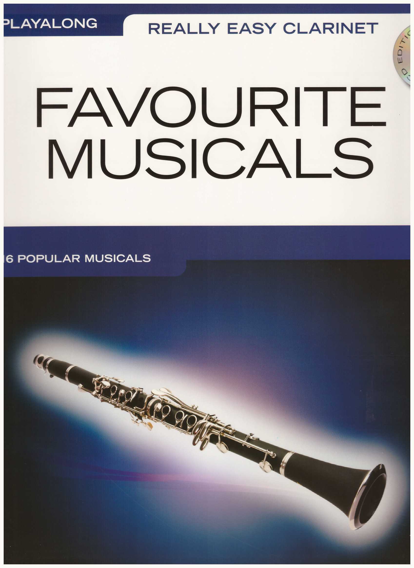 Really Easy Clarinet Favourite Musicals / Clarinet Book / Music Book