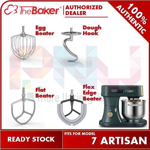 The Baker 7 Artisan Stand Mixer Accessories Egg Beater / Dough Hook / Flat Beater Whisk / Flex Edge Beater