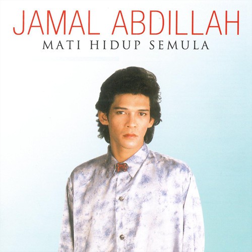 (CD-R) JAMAL ABDILLAH - MATI HIDUP SEMULA