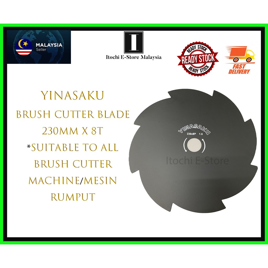 【Ready Stock in Malaysia】YINASAKU BRUSH CUTTER BLADE - 230MMX8T - LAPAN GIGI - BLADE MESIN RUMPUT - POTONG RUMPUT