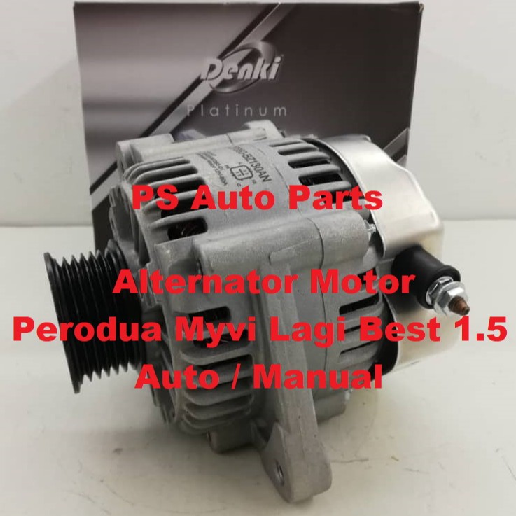 Perodua Myvi Lagi Best / Icon Alternator Motor MF Type I/F 12V 80A 6PK