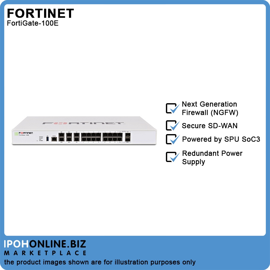 Fortinet FortiGate-100E / FG-100E Next Generation Firewall Hardware Appliance Only