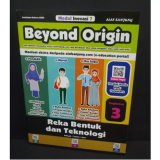 Modul inovasi 7 Beyond Origin Reka Bentuk dan Teknologi Tingkatan 1, 2