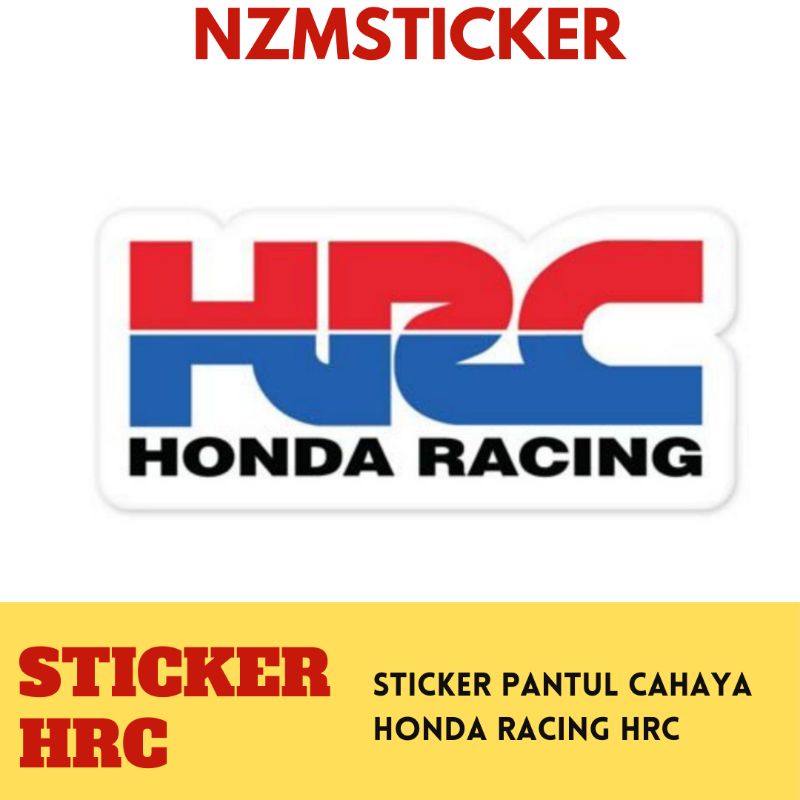 Sticker HRC HONDA RACING Pantul Cahaya Reflective Shopee Malaysia