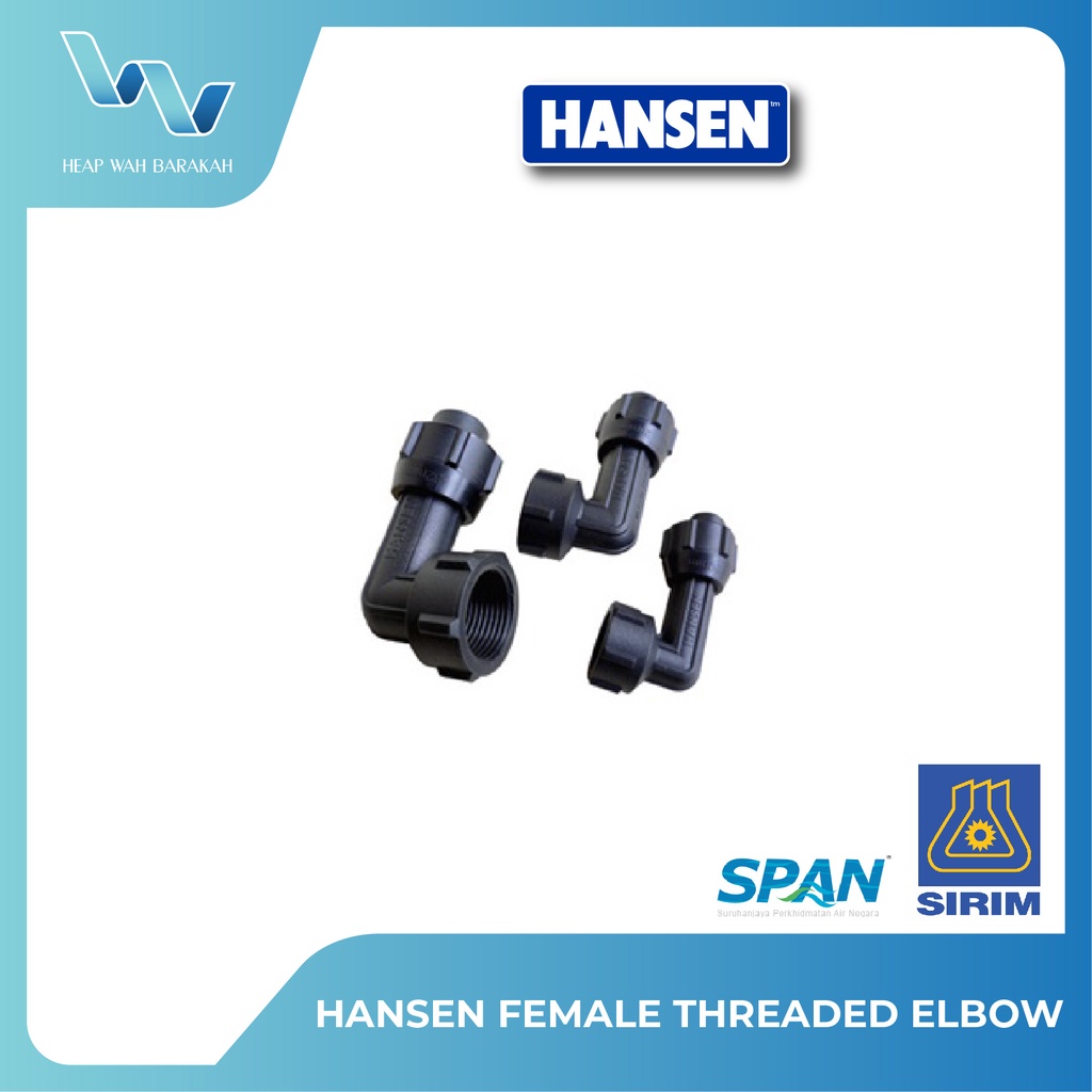 HANSEN HDPE FEMALE THREAD ELBOW FTE 20MM 32MM SIRIM SPAN