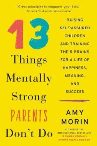 [English] 13 Things Mentally Strong Parents Don't Do :