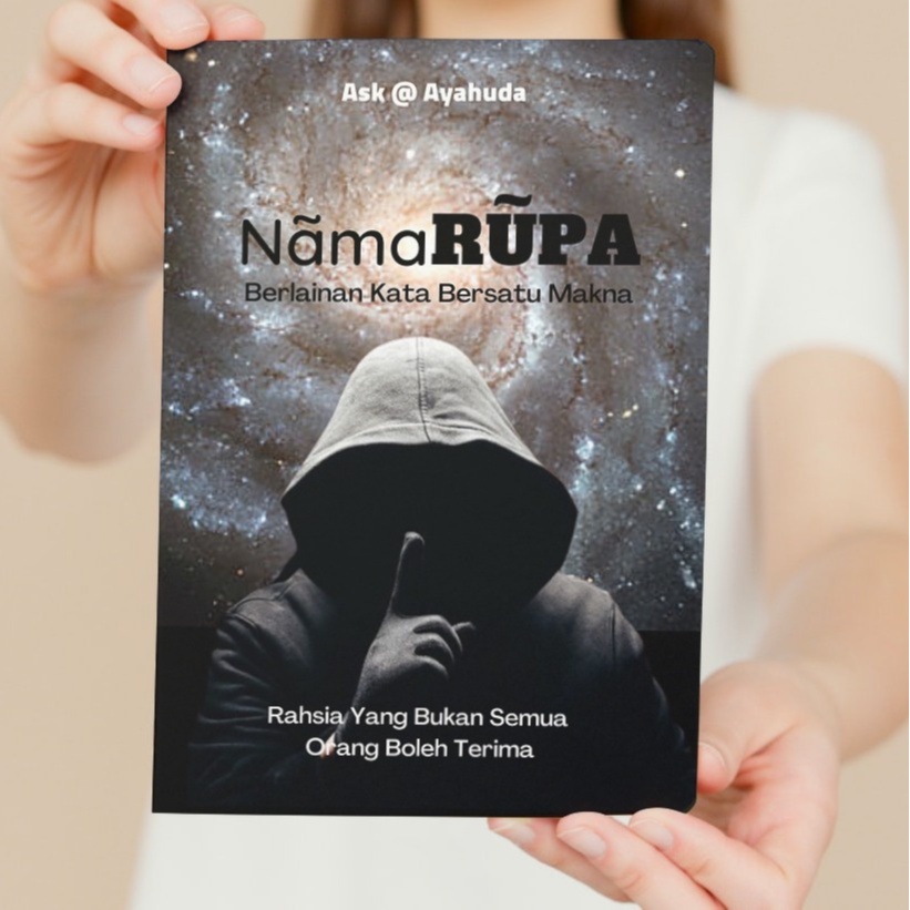 NamaRupa - Berlainan Kata Bersatu Makna