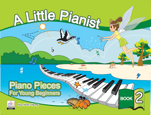 A Little Pianist Piano Pieces For Young Beginners Book 2 Piano Music Book