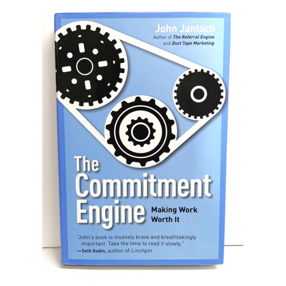 John Jantsch - 《THE COMMITMENT ENGINE》 : Making Work Worth It