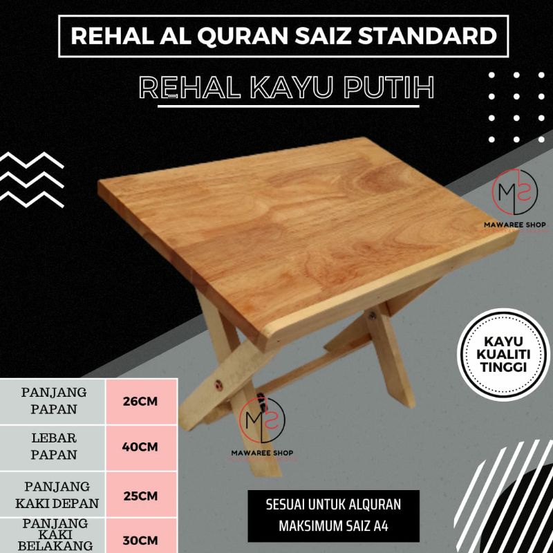 Rehal Meja Kayu Licin Rehal Kayu getah | Rihal Saiz Biasa Standard Size ...