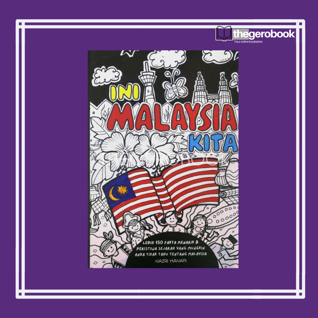 INI MALAYSIA KITA | Buku infografik | BUKU FAKTA-FAKTA ...