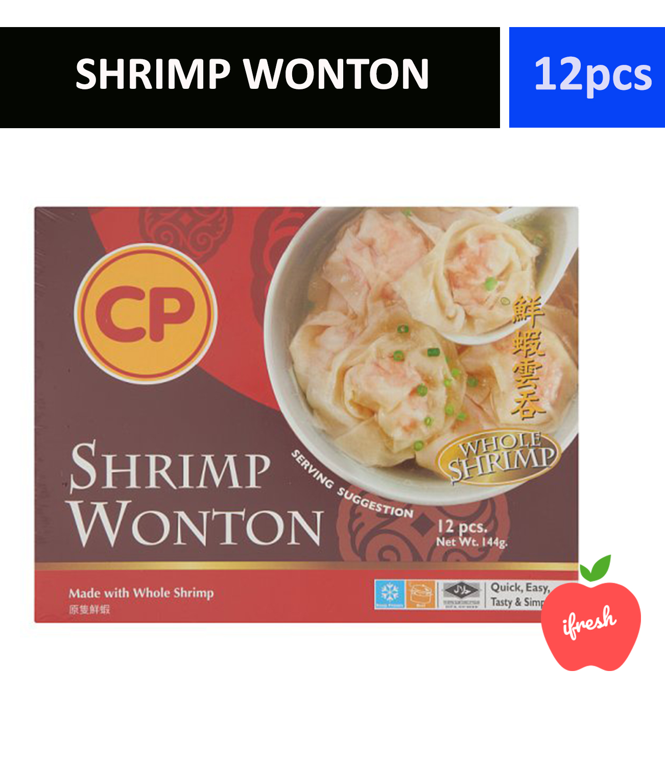 Cp Whole Shrimp Wonton 12pcs 144g Frozen Ifresh Shopee Malaysia