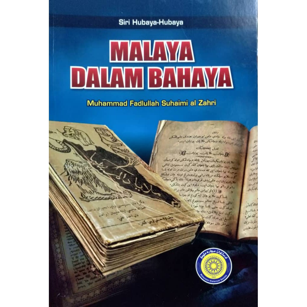 MALAYA DALAM BAHAYA, Siri Hubaya-Hubaya (Muhammad Fadlullah 