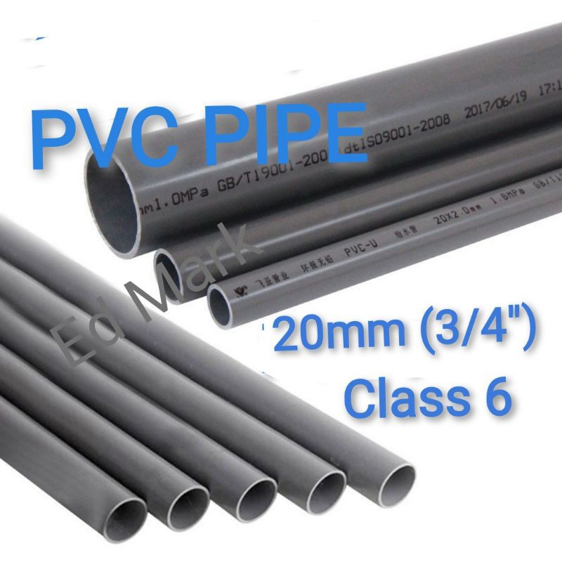PVC PIPE Class 6 20mm (3/4") Shopee Malaysia