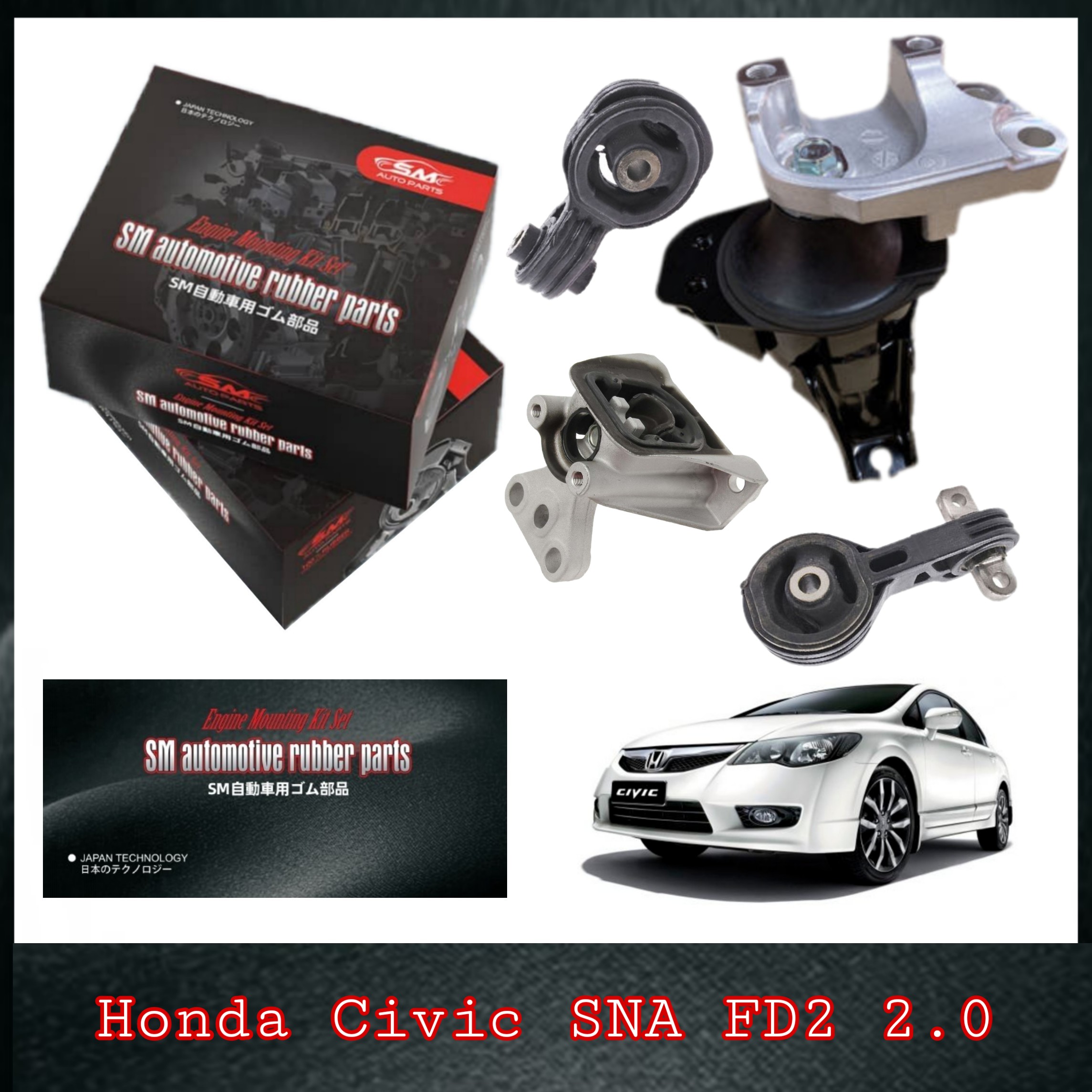 SM Engine Mounting Set - Honda Civic SNA FD 2.0 Auto 2006-2011 ( 1 