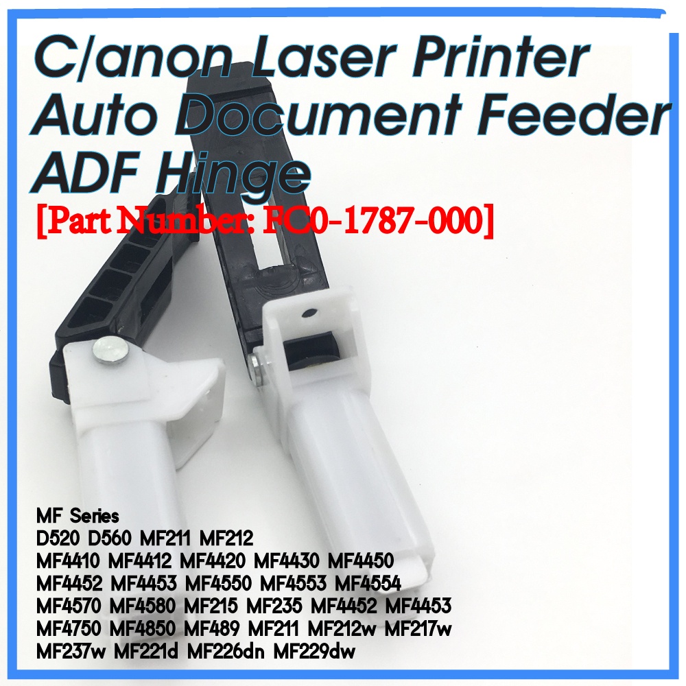 Canon Laser Printer ADF Auto Document Feeder Hinge FC01787000 MF217w