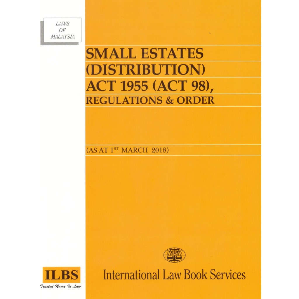 Small Estate Distribution Act 1955 Act 98 Regulations Orders Shopee Malaysia